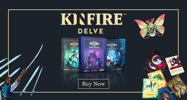 Kinfire Delve