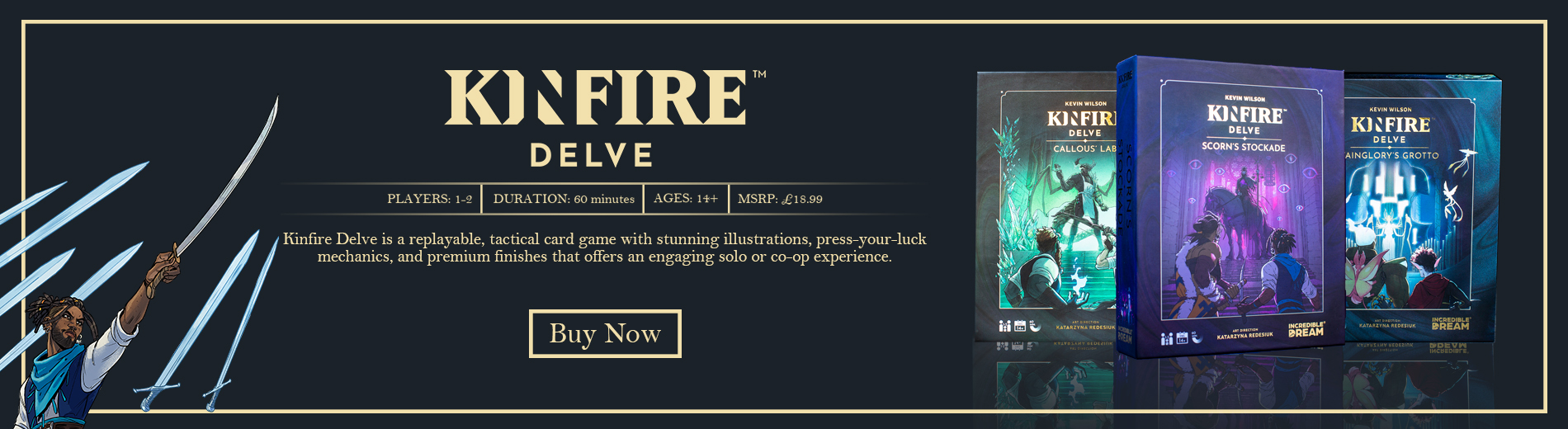 Kinfire Delve